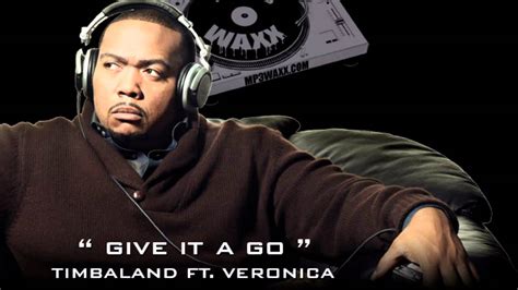 timbaland give it a go